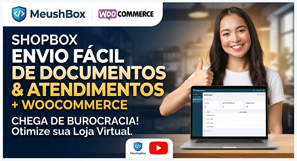 Shopbox WooCommerce Envio de Documentos e Atendimentos
